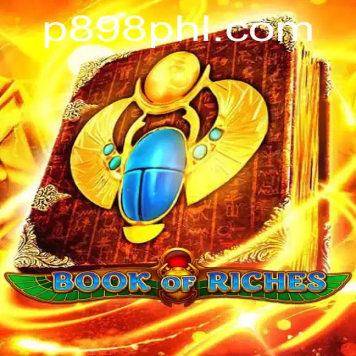 Dive into the Enchantment of Book of Riches: Unlocking the Mystique of Game 'P898'